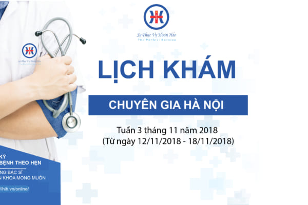 LỊCH KHÁM BỆNH CỦA BÁC SĨ HÀ NỘI CẬP NHẬT TUẦN 3 THÁNG 11 NĂM 2018