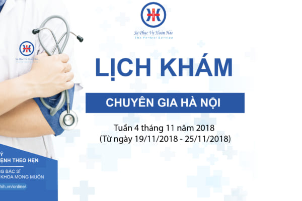 LỊCH KHÁM BỆNH CỦA BÁC SĨ HÀ NỘI CẬP NHẬT  TUẦN 4 THÁNG 11 NĂM 2018