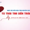 “Từ trái tim đến trái tim” cùng Ngày hội hiến máu tình nguyện 2021