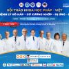 HỘI THẢO KHOA HỌC PHÁP – VIỆT: “ BỆNH LÝ HÔ HẤP – CƠ XƯƠNG KHỚP – DỊ ỨNG – MIỄN DỊCH”