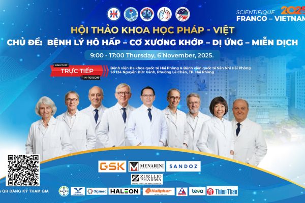 HỘI THẢO KHOA HỌC PHÁP – VIỆT: “ BỆNH LÝ HÔ HẤP – CƠ XƯƠNG KHỚP – DỊ ỨNG – MIỄN DỊCH”
